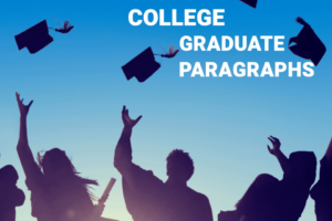 60 Congratulations College Graduate Paragraphs For Ideas