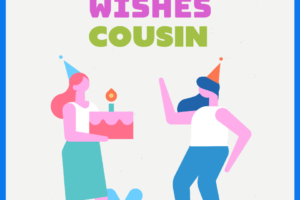 63 Citas y refranes del primo de feliz cumpleaños