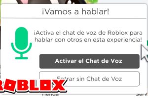 Guía Completa: Cómo Activar el Chat de Voz de Roblox en PC y Móvil ¡Paso a Paso!
