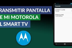 Guía completa: Cómo transmitir la pantalla de tu Motorola al Smart TV en simples pasos