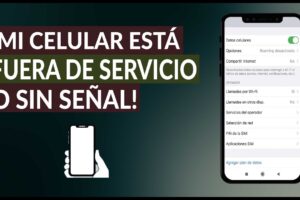 ¿Por qué mi Celular no tiene Señal? Descubre las Causas y la Solución