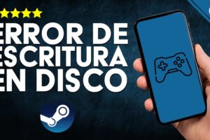 Solución Rápida: Cómo Arreglar el Problema de Escritura en Disco de Steam y Evitar Descargas Interrumpidas