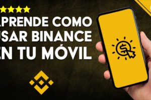 Cómo usar la aplicación de Binance en tu móvil: Guía completa para operar con éxito