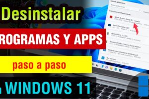 Guía paso a paso: Cómo desinstalar programas en Windows 11/10 de forma sencilla y rápida | Eliminar aplicaciones