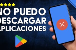¡No puedo descargar aplicaciones! Descubre cómo solucionar el error al bajar apps de Google Play