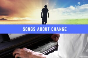 20 canciones sobre el cambio – Musical Mum