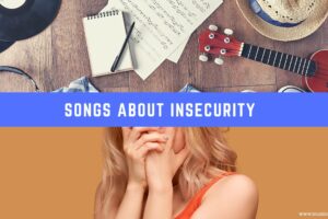 20 canciones sobre la inseguridad – Musical Mum