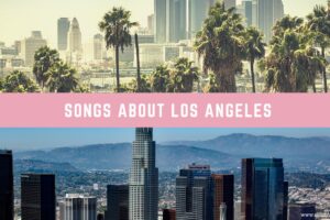 20 canciones sobre Los Angeles