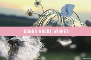 20 canciones sobre los deseos – Musical Mum