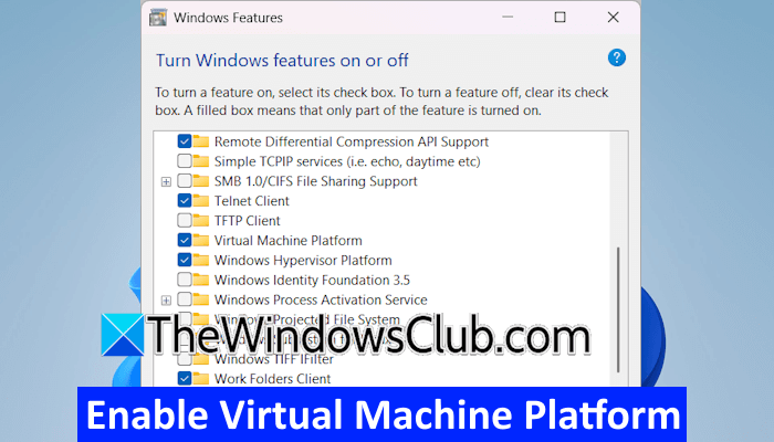 Cómo habilitar la plataforma de máquinas virtuales a Windows 11