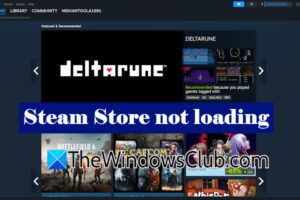 Steam Store no se carga en Windows 11 [Fix]