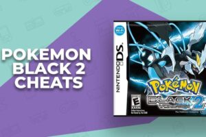 Todos los trucos de Pokémon Black 2 (códigos de GameShark)