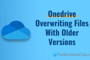 OneDrive sobrescribir archivos con versiones anteriores; ¿Cómo recuperarse?