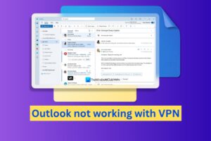 Outlook no funciona con VPN en PC con Windows