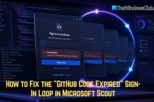 El código GitHub ha caducado el bucle de inicio de sesión en Microsoft Scout [Fix]