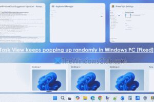 La vista de tareas sigue apareciendo aleatoriamente en Windows 11